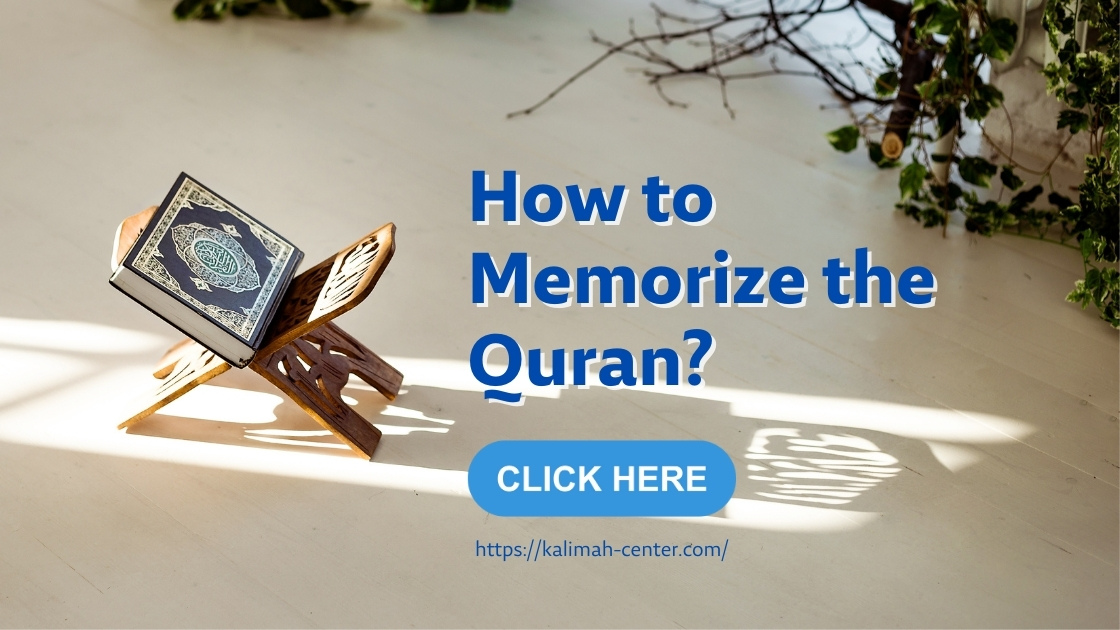 How to Memorize the Quran