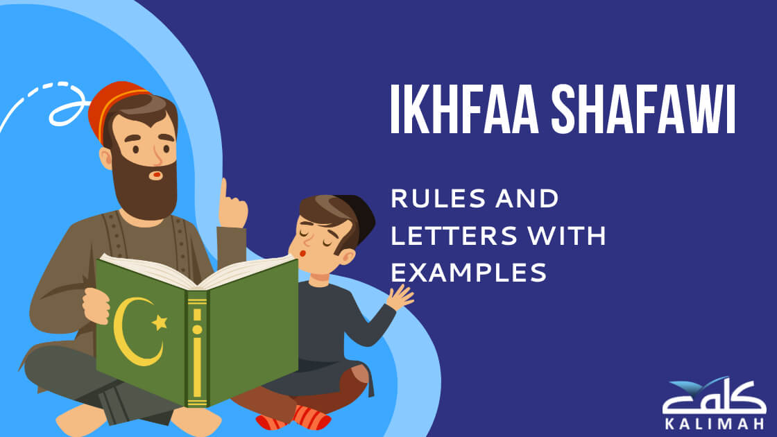 Ikhfaa Shafawi Rules and Letters with Examples - Best 2023 Guide (1)
